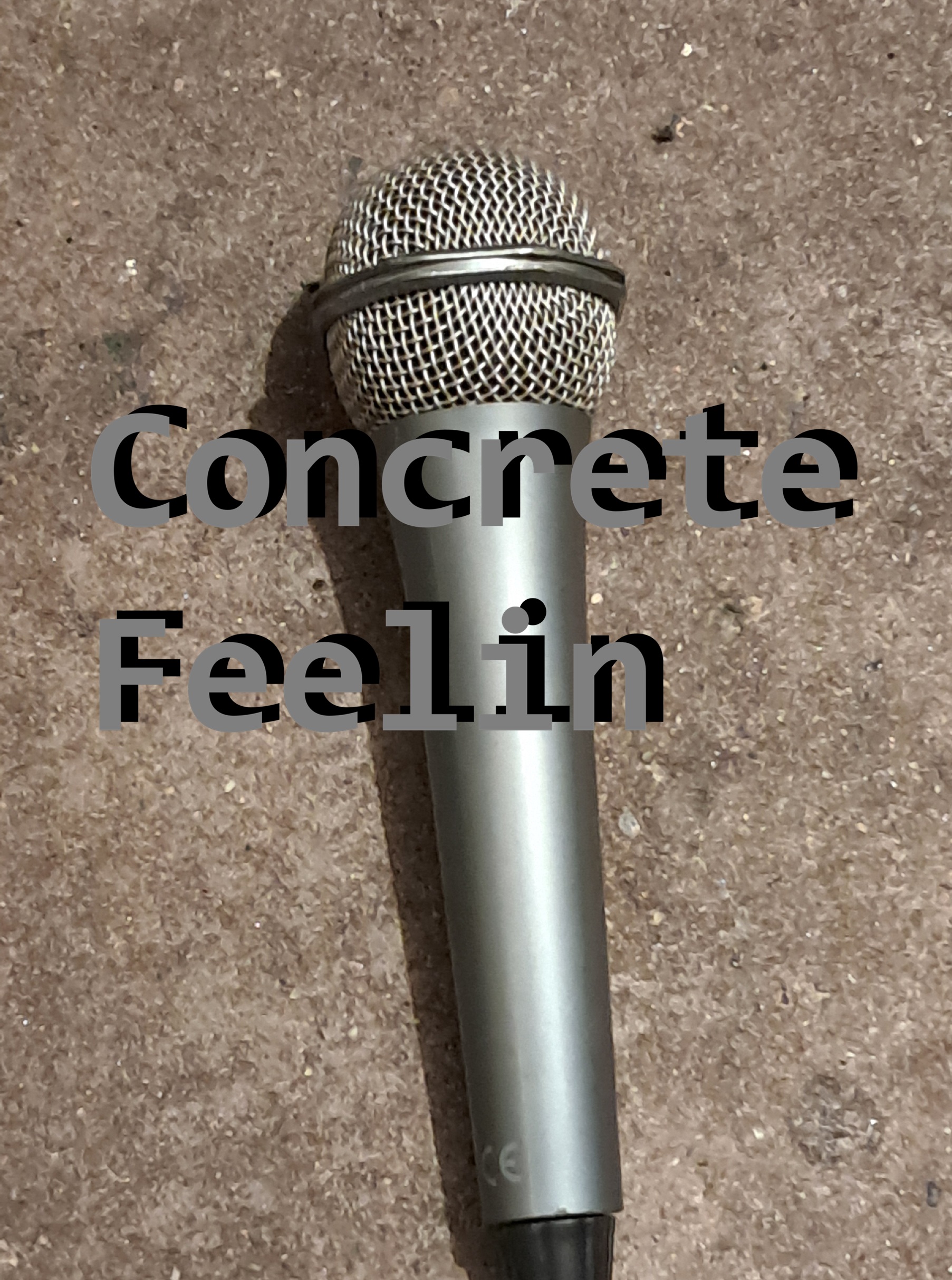 Concrete feelin mic